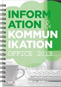 Information och kommunikation 1, Office 2013
